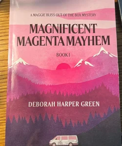 Magnificent Magenta Mayhem