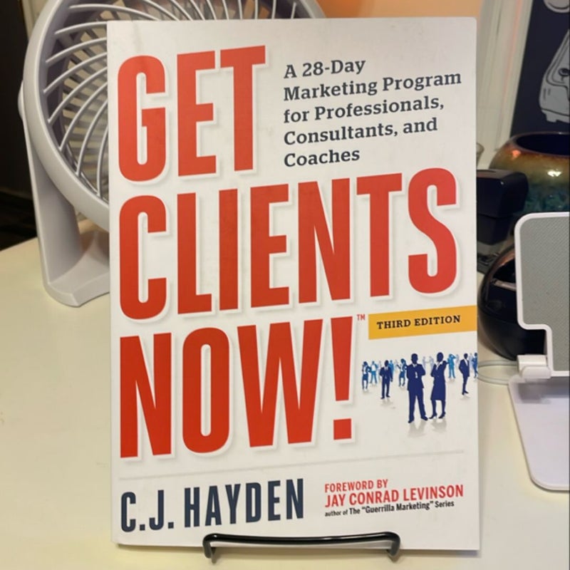 Get Clients Now!™