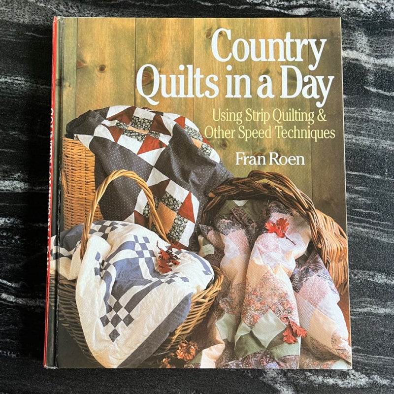 Country Quilts in a Day