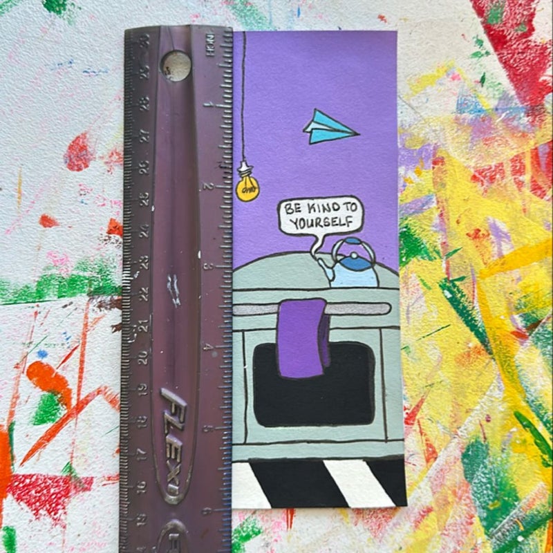 Hand Painted “Be Kind To Yourself” Bookmark