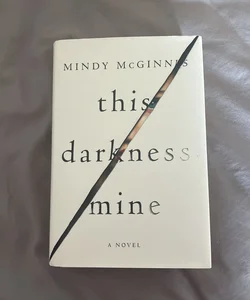This Darkness Mine Signed Copy
