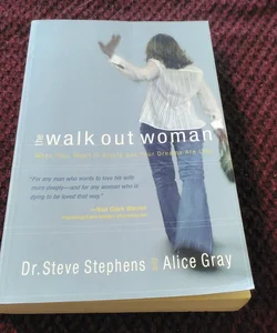 The Walk Out Woman