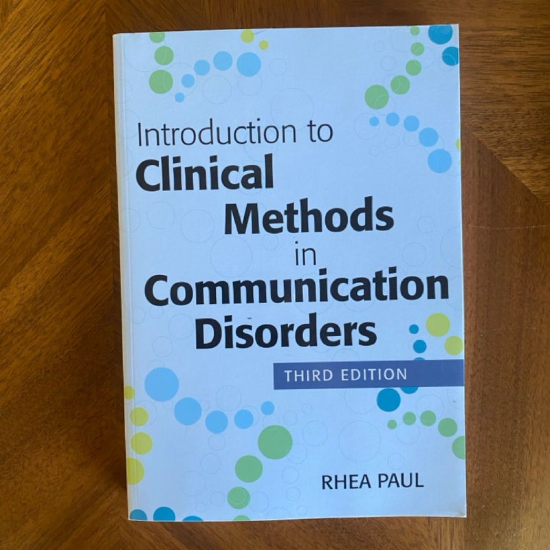 Introduction to Clinical Methods in Communication Disorders, Third Edition