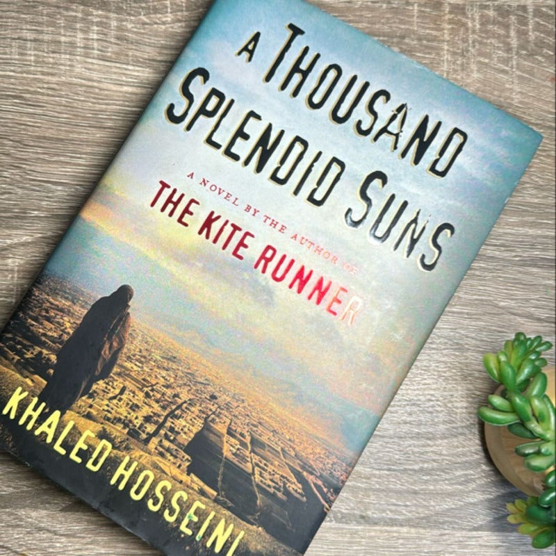 A Thousand Splendid Suns