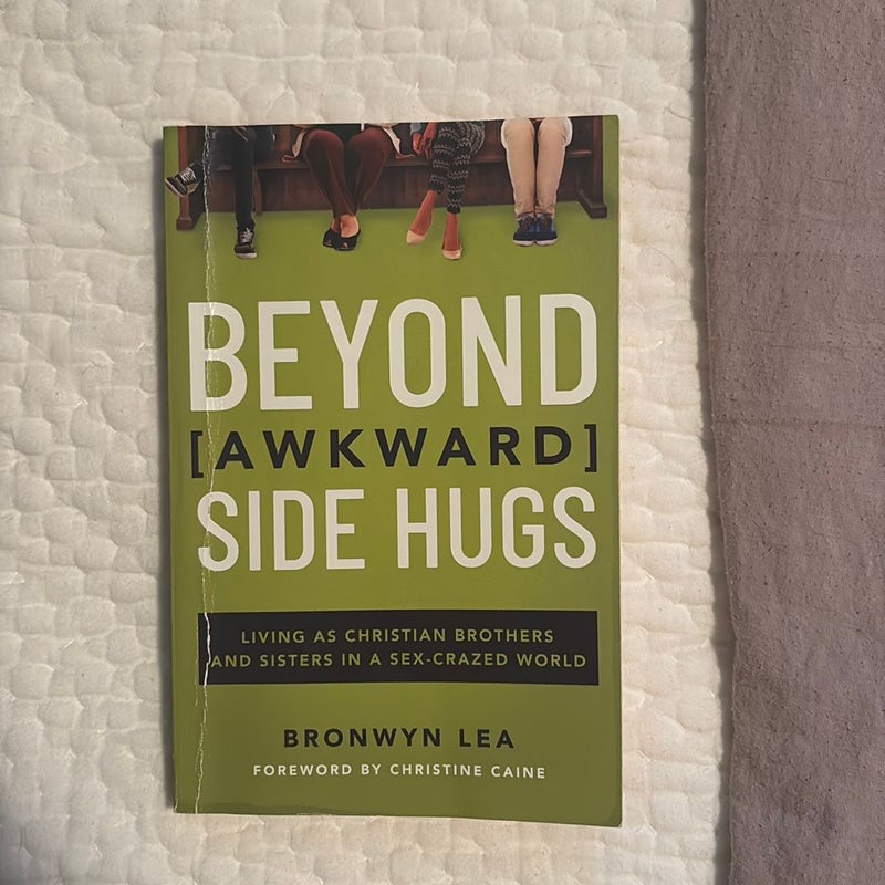 Beyond Awkward Side Hugs