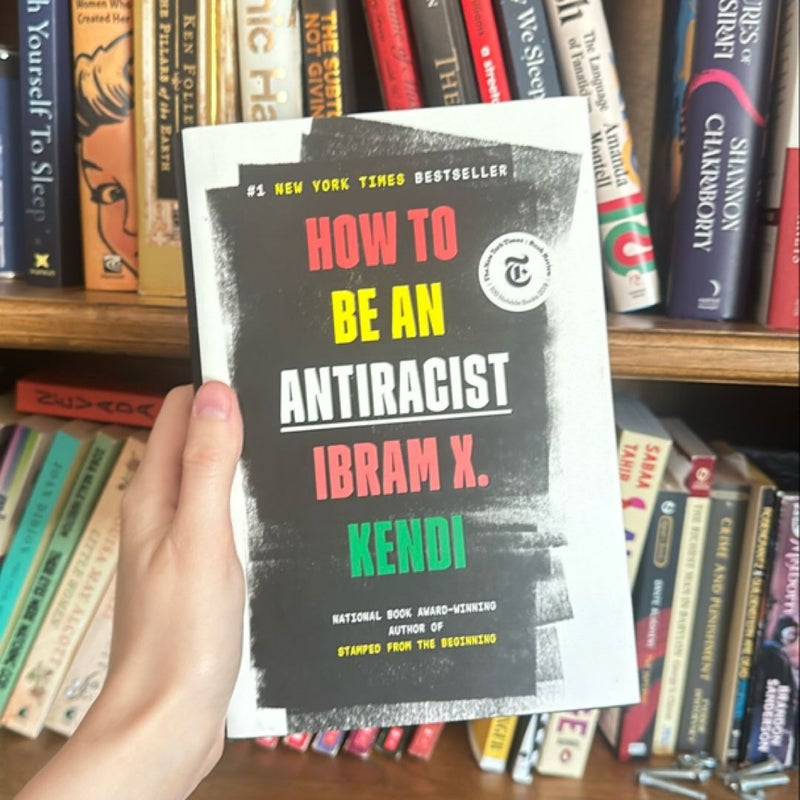 How to Be an Antiracist