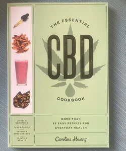 The Essential CBD Cookbook