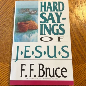 Hard Sayings of Jesus