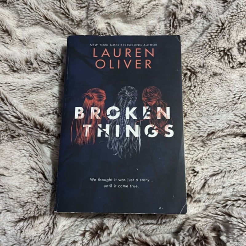 Broken Things