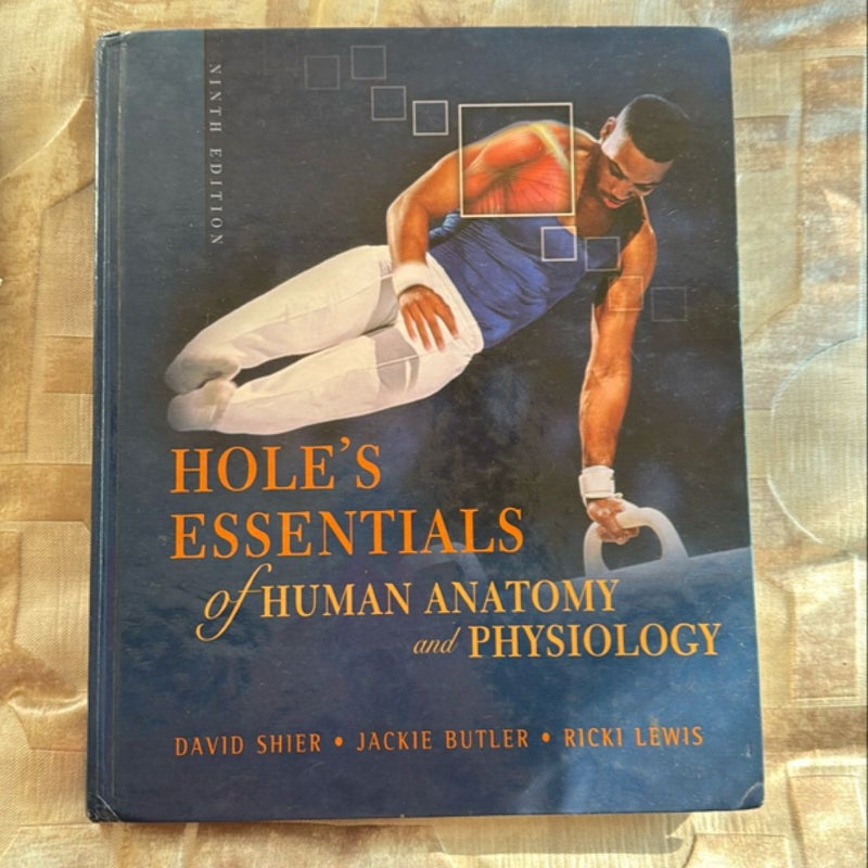 Hole's Essentials of Human Anatomy and Physiology