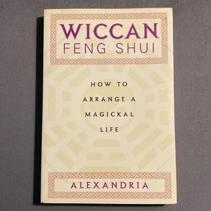 Wiccan Feng Shui