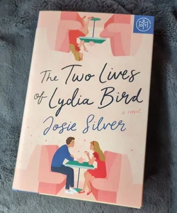The Two Lives of Lydia Bird (BOTM edition)