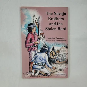 The Navajo Brothers and the Stolen Herd