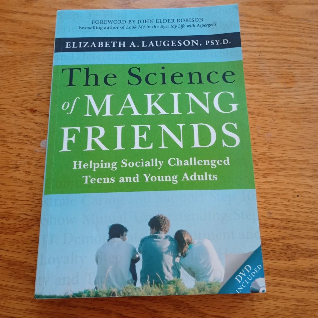 The Science of Making Friends