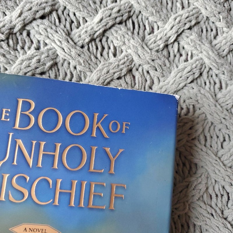 The Book of Unholy Mischief