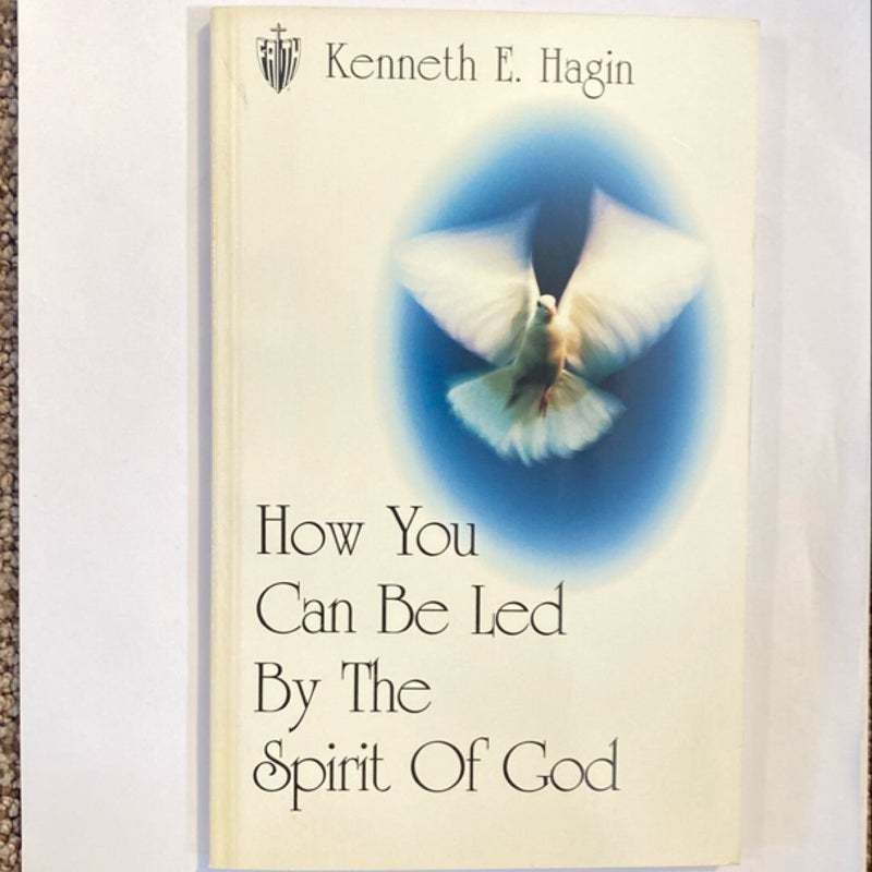 How You Can Be Led by the Spirit of God