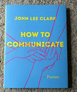 How to Communicate