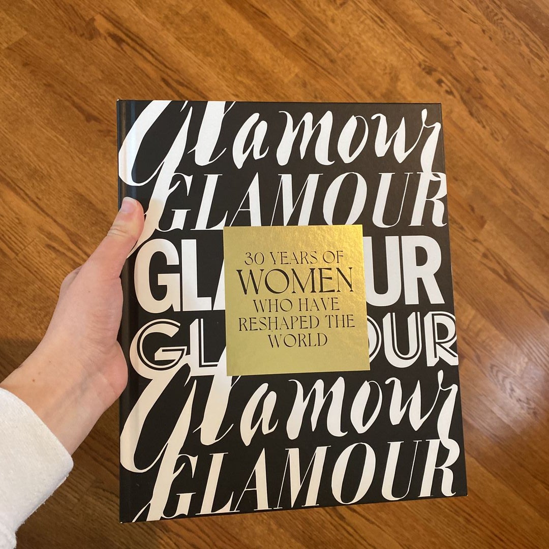 Glamour: 30 Years of Women Who Have Reshaped the World