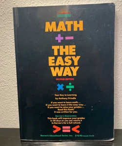 Mathematics the Easy Way