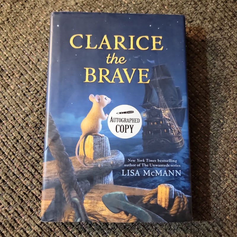 Clarice the Brave (AUTOGRAPHED)