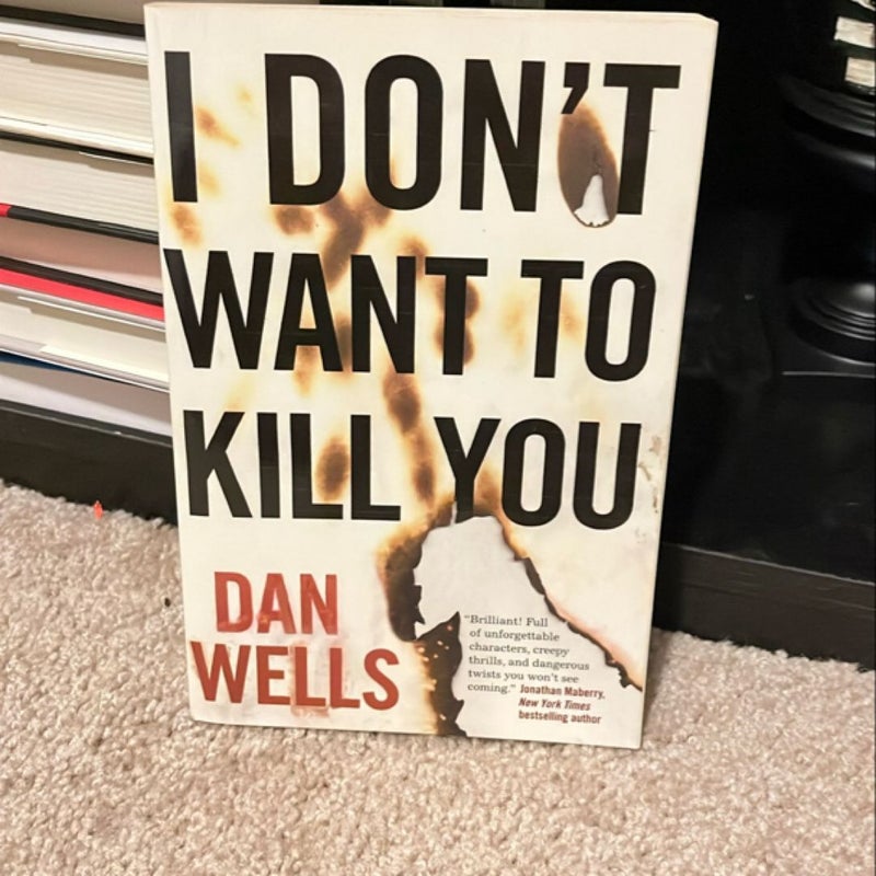 I Don't Want to Kill You