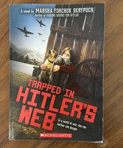 Trapped in Hitler's Web