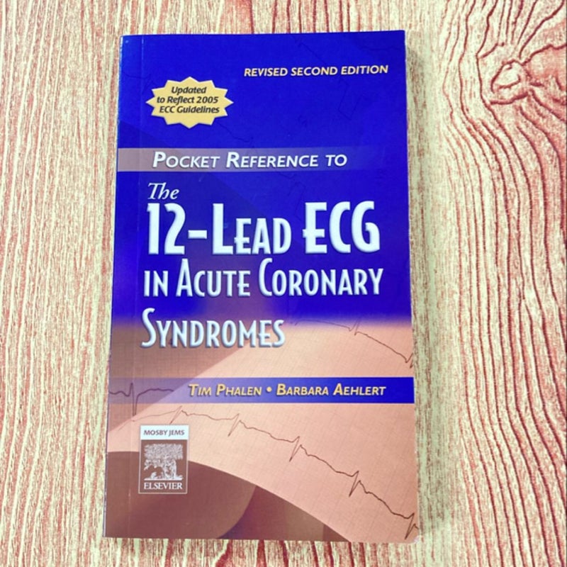 12-Lead ECG in Acute Coronary Syndromes