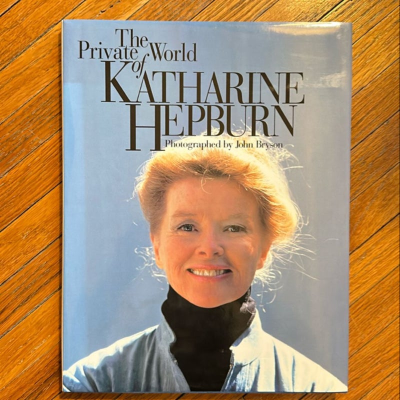 The Private World of Katharine Hepburn