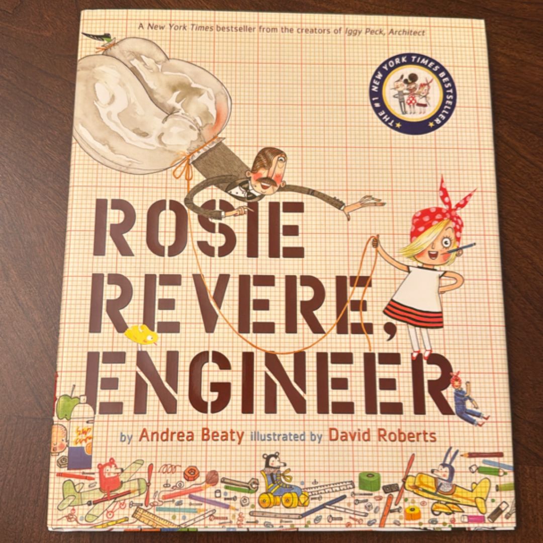 Rosie Revere, Engineer