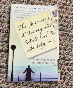 The Guernsey Literary and Potato Peel Pie Society