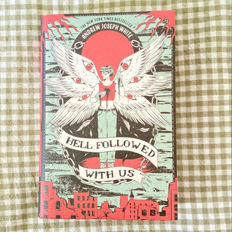 Hell Followed with Us