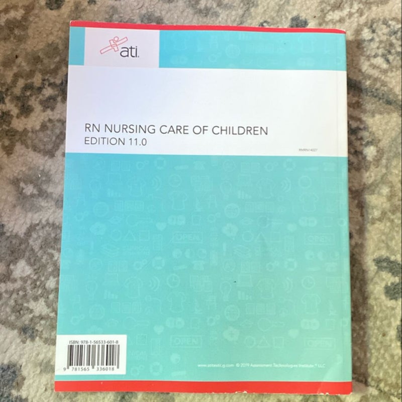 RN Nursing Care of Children Edition 11. 0