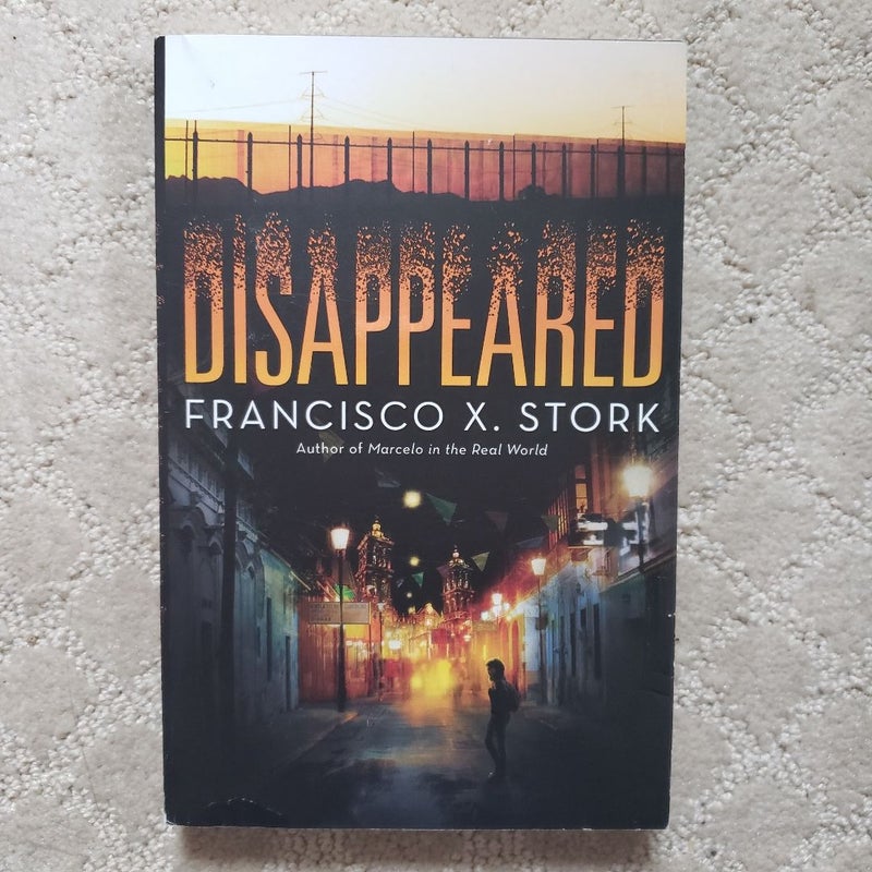 Disappeared (1st Printing, 2017)