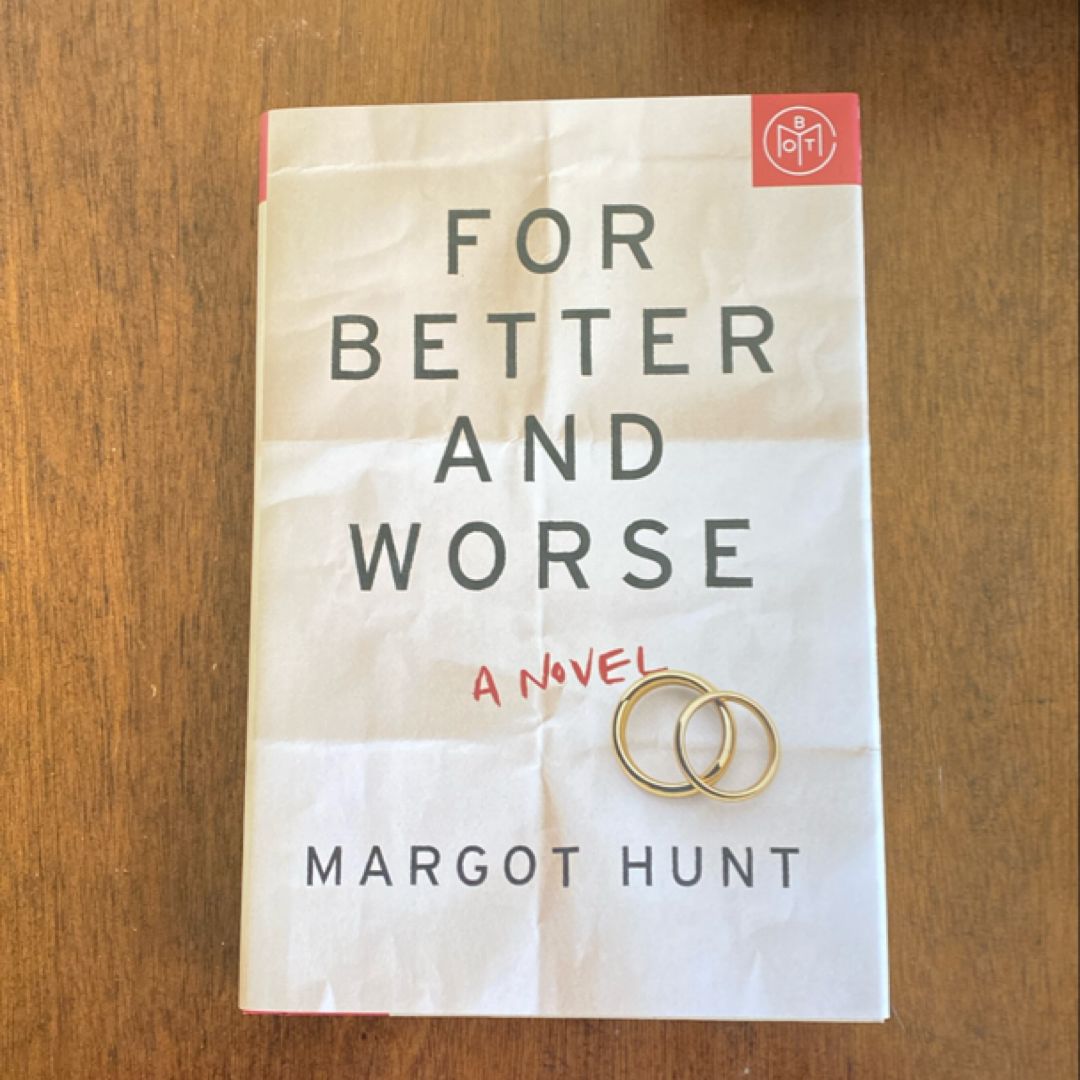 For Better and Worse