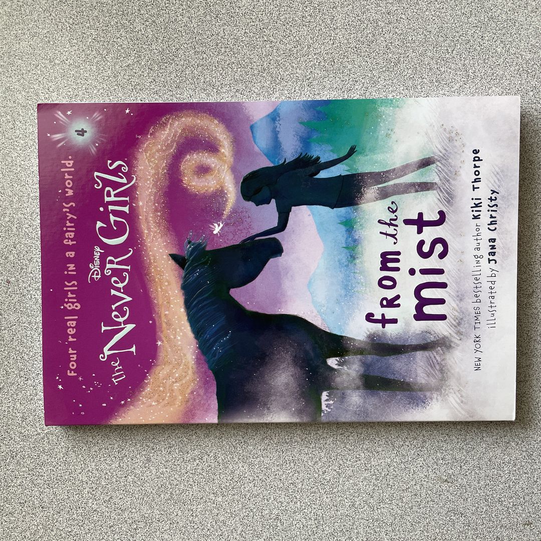 Never Girls #4: from the Mist (Disney: the Never Girls)