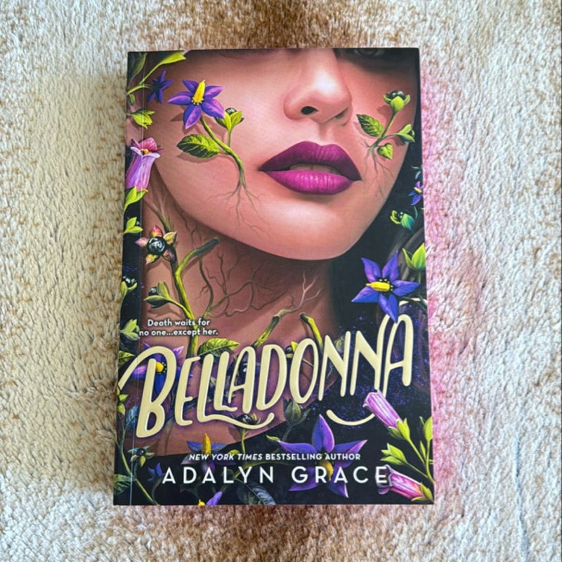 Belladonna *Barnes and Noble Exclusive Sprayed Edge Paperback Edition* * Out Of Print*