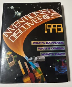 Inventions and Discoveries, 1993