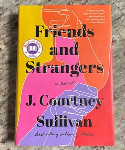 Friends and Strangers