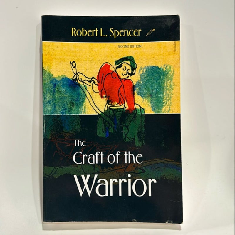 The Craft of the Warrior