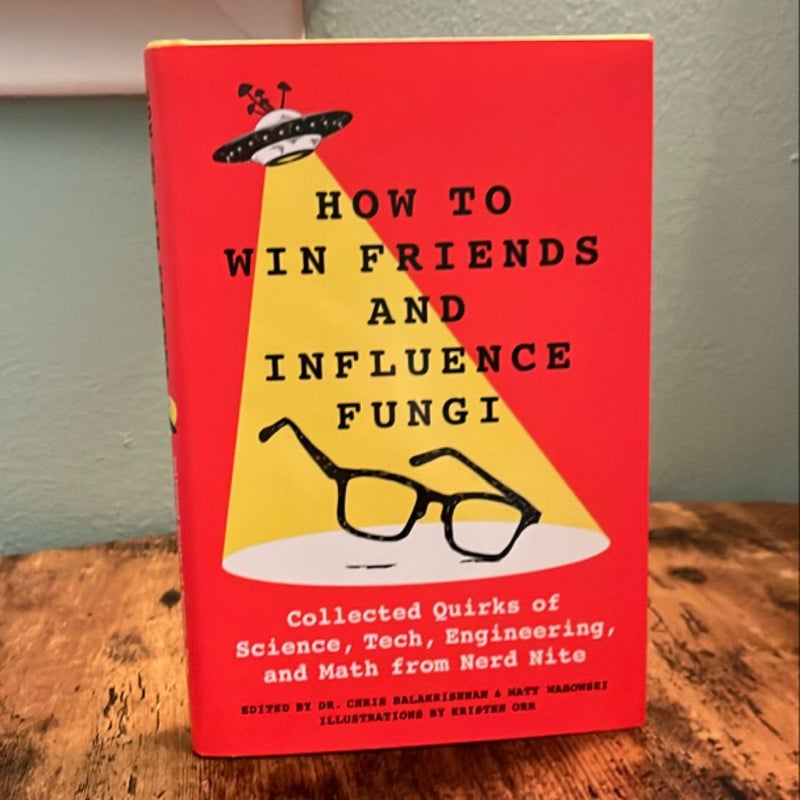 How to Win Friends and Influence Fungi