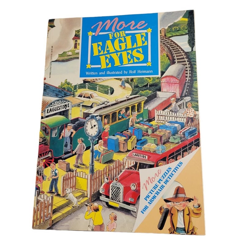 More for Eagle Eyes by Rolf Heimann - Seek Search & Find Eye Spy Activity Book 