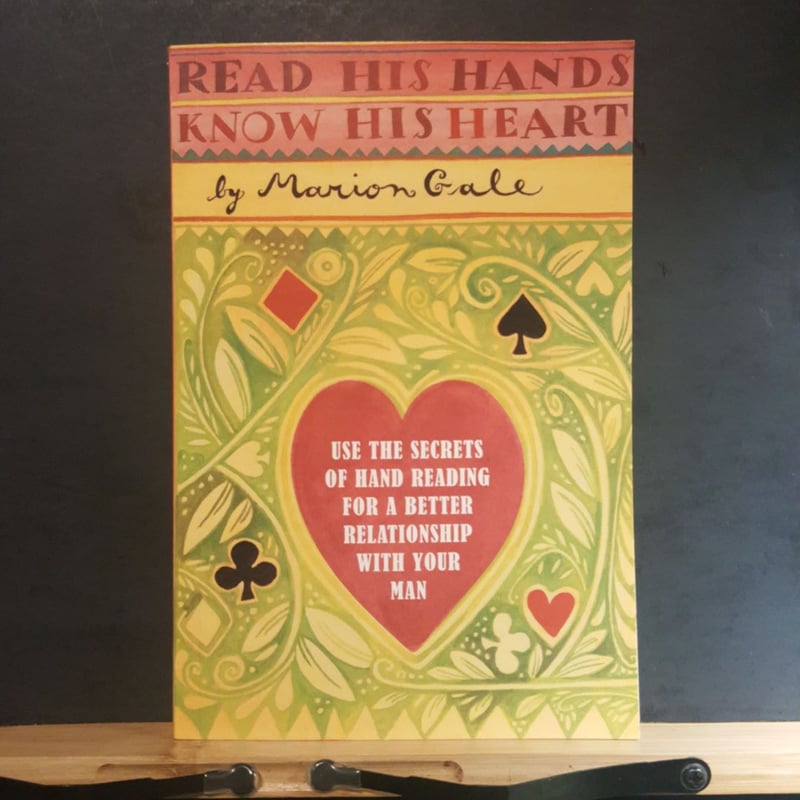 Read His Hands, Know His Heart