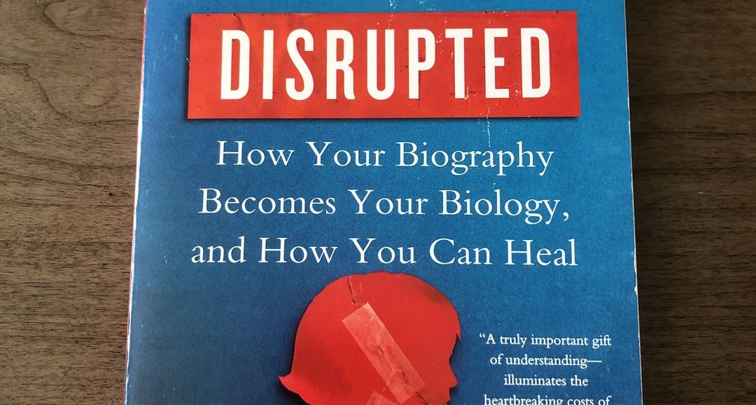 Childhood Disrupted by Donna Jackson Nakazawa, Paperback | Pangobooks