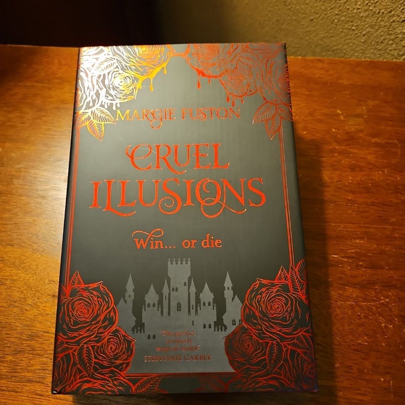 Cruel Illusions