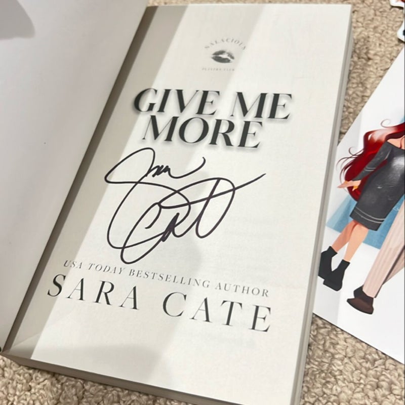 Give Me More Sara Cate Signed + Art & Sticker Out of Print 