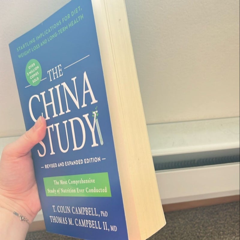 The China Study: Revised and Expanded Edition