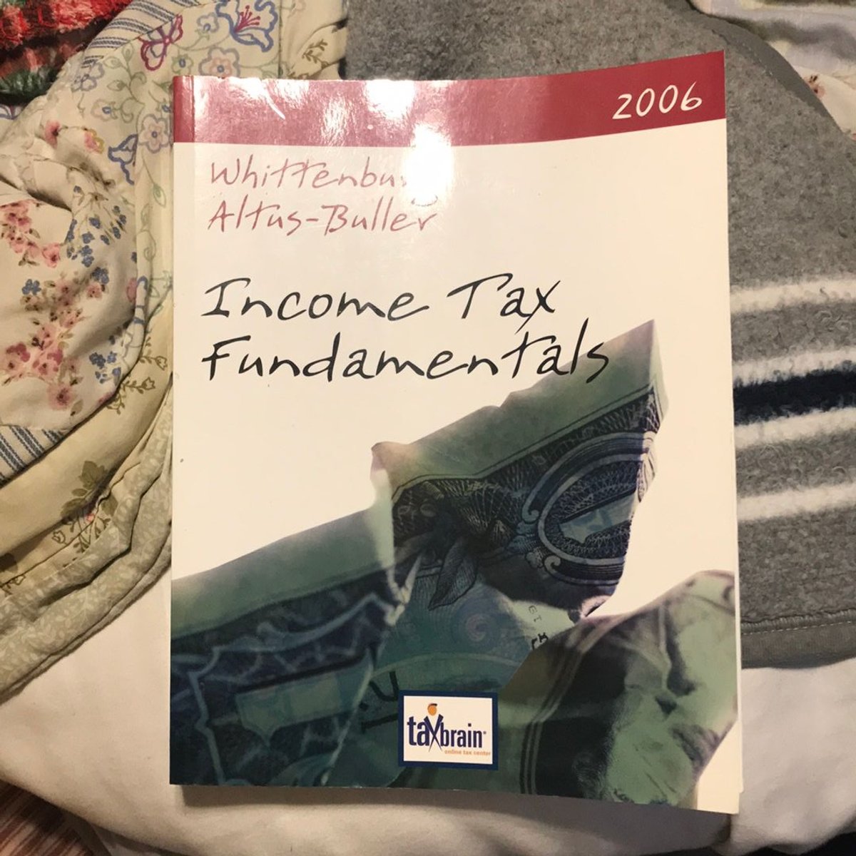 Income Tax Fundamentals by Gerald E. Whittenburg, Martha Altus-Buller