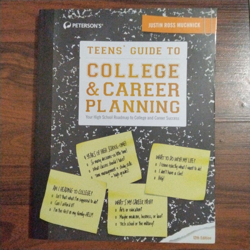 Teens' Guide to College and Career Planning