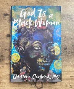 God Is a Black Woman