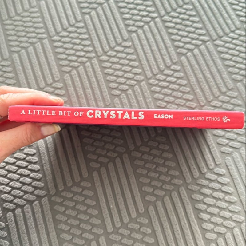 A Little Bit of Crystals